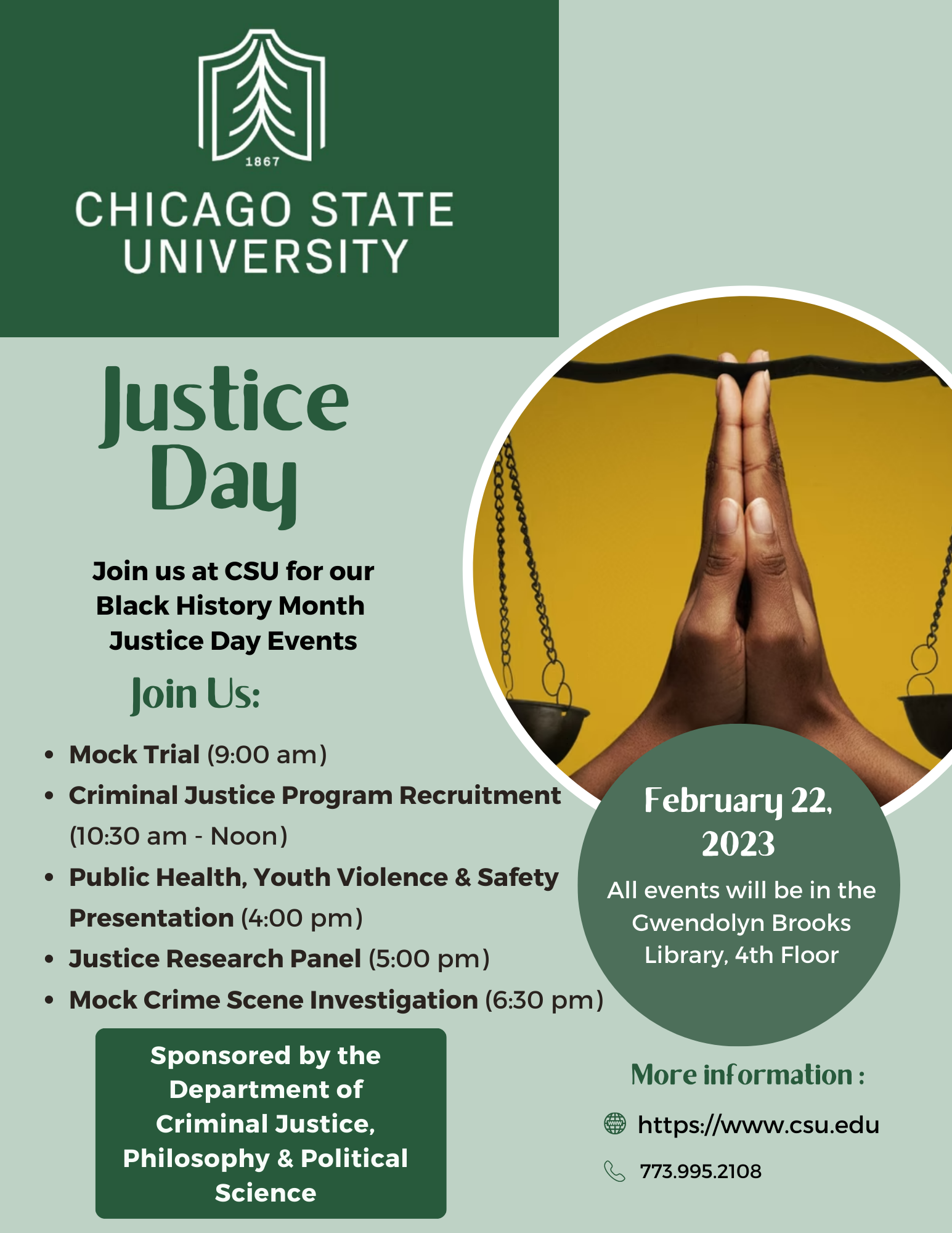 Celebrating Black History Month the Criminal Justice Dept. is hosting "Justice Day". Open to everyone to attend.