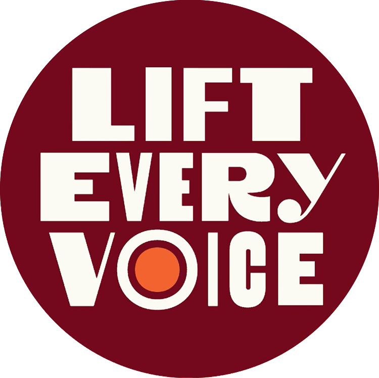 Poster that says Lift Every Voice.
