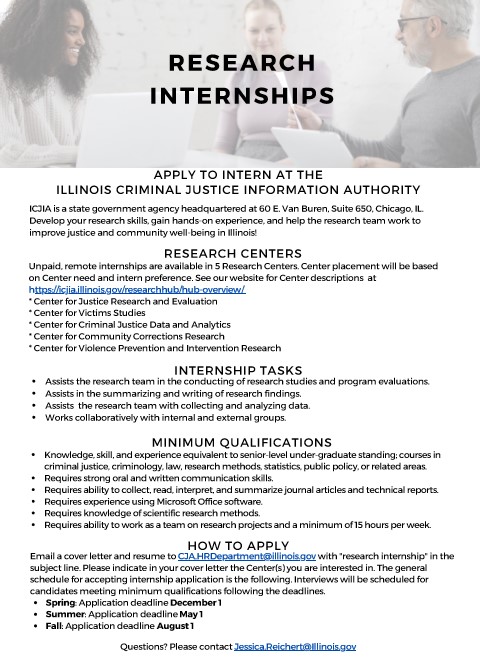 ILLINOIS CRIMINAL JUSTICE INFORMATION AUTHORITY. Research Internships information